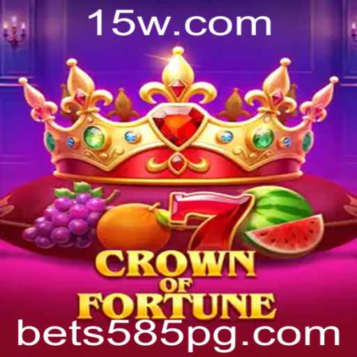 Explorando o Mundo do Jogo CrownofFortune e Bet 585