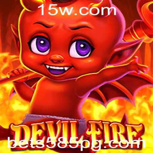 Explore o Mundo de 'DevilFire': Um Jogo Apaixonante Com a Marca 'Bet 585'