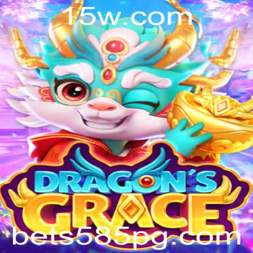DragonsGrace: O Fascinante Mundo do Jogo de Apostas Bet 585