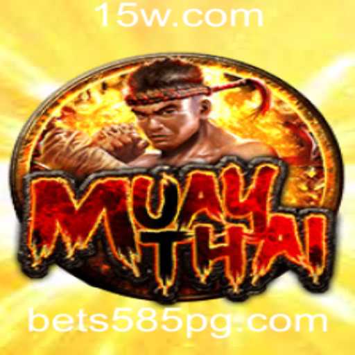 Explorando MuayThai: O Jogo e Como Bet 585 está Transformando a Experiência