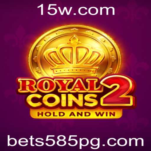 Descobrindo o Mundo de RoyalCoins2: Uma Nova Era de Entretenimento em Bet 585