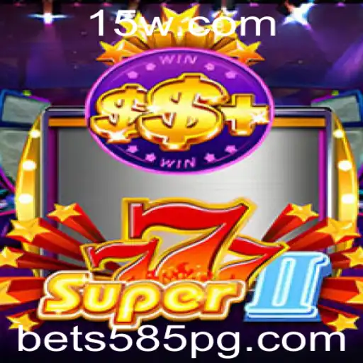Explorando o Mundo do Jogo Super777II e a Plataforma Bet 585
